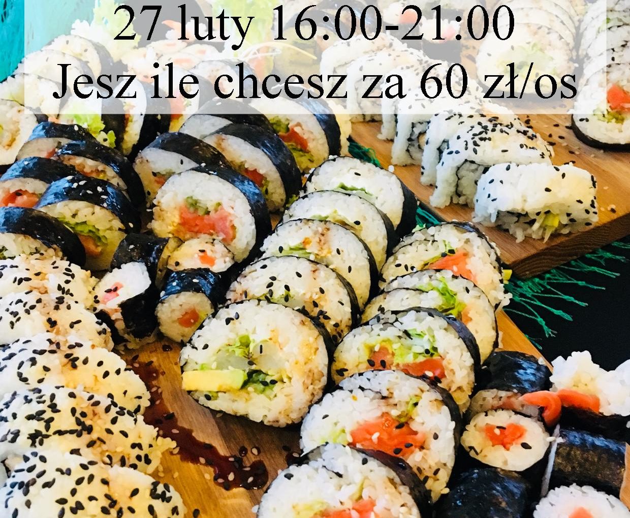 27 luty - Wieczór Sushi